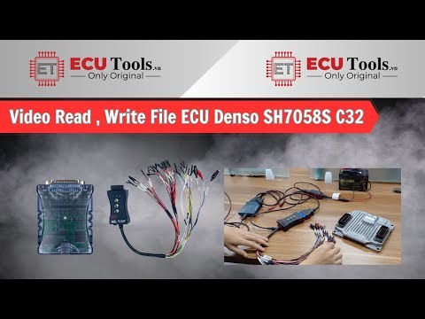 Read , Write File ECU Denso SH7058S C32 | ECUTools Vietnam