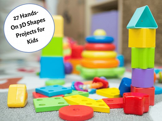 27 Hands-On 3D Shapes Projects for Kids - Teaching Expertise