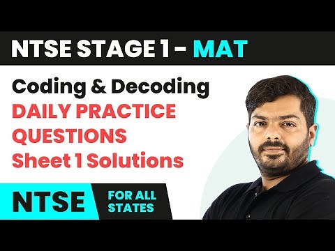 NTSE MAT (Stage 1) | Coding and Decoding - Daily Practice Questions (DPQ) Sheet 1 Solutions