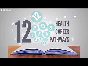 The 12 Health Career Pathways