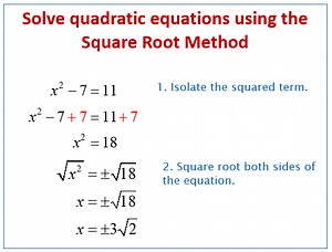 Solving Quadratic Equations using the Square Root Method (examples, videos, worksheets, solutions,  activities)