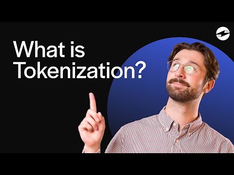 What Is Tokenization (And Why You Need It)
