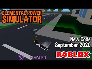 Roblox Elemental Power Simulator New Code September 2020