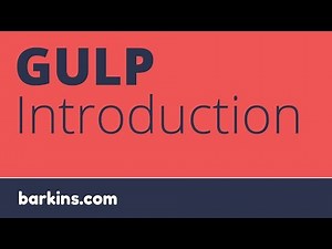 Introduction to Gulp JavaScript Task Runner - Step by Step Tutorial