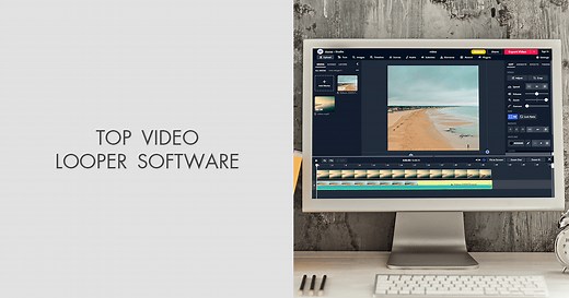 Top 5 Video Looper Software in 2025