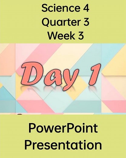 Science 4 Matatag Curriculum PowerPoint Presentation Quarter 3 Week 3 #grade4matatag #grade4 #ppt