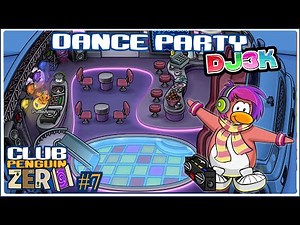 The Dance Party has arrived! [Club Penguin Zero #7]