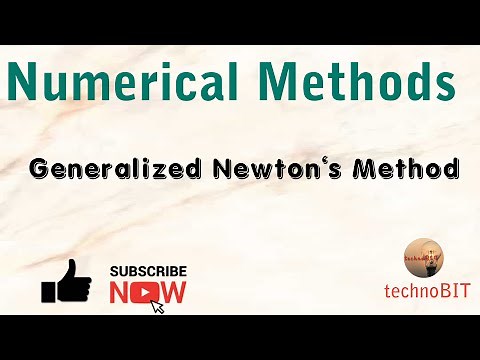 Generalized Newton's Method | Newton Raphson Method | Numerical Methods