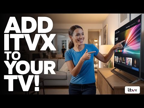 The Easy Way to Add ITVX to Your TV