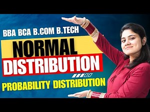 Normal Distribution|Probability Distribution|Statistics|BBA|BCA|BCOM|Dream Maths