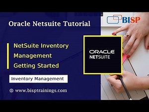 NetSuite Inventory Management Getting Started | Oracle NetSuite Basics | Oracle NetSuite Consulting