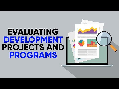 Evaluating Development Projects and Programs