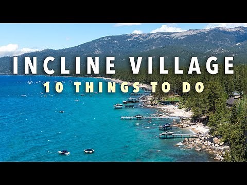 Incline Village Lake Tahoe: 10 Things to do in the Summer!