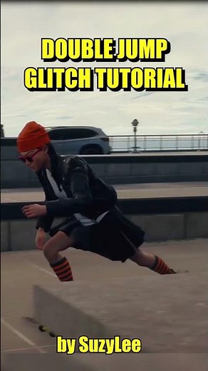 skate. DOUBLE JUMP GLITCH TUTORIAL by SuzyLee