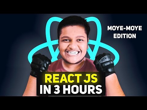 REACT JS is Super Easy | Full Tutorial from Beginner to Advanced [Moye-Moye Edition]