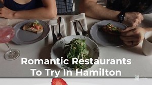 6.5K views · 17 reactions | 12 Romantic Restaurants to try in Hamilton https://tourismhamilton.com/romantic-restaurants-hamilton | Tourism Hamilton | Facebook