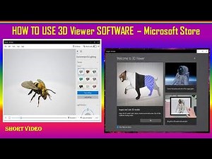How TO Use 3D Viewer Software In Windows 10 - Microsoft Store