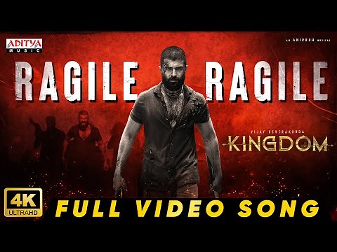 Kingdom - Ragile Ragile Full Video Song | Vijay Deverakonda | Anirudh Ravichander | Gowtam