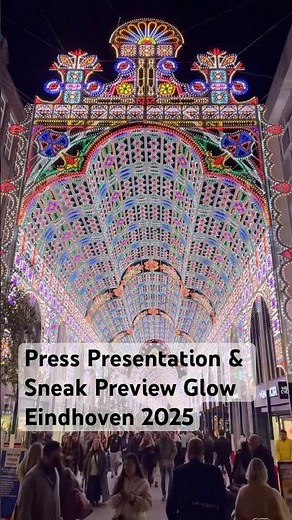 📢 Press Presentation & Sneak Preview Glow Eindhoven 2025!!