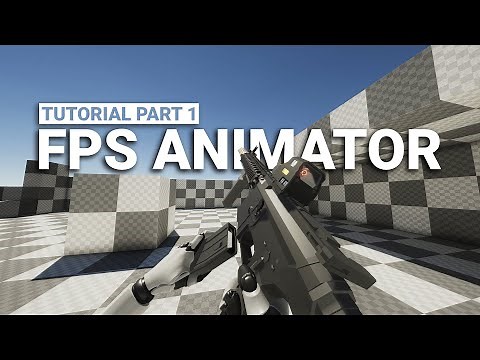 FPS Animator for Unity - Basic Setup