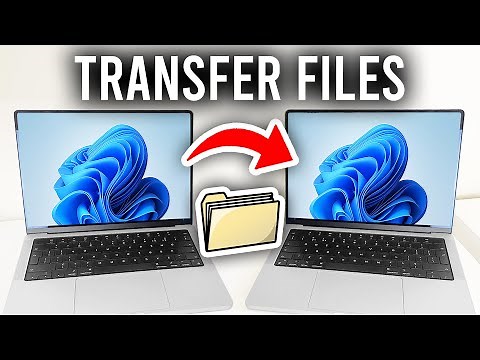 How To Transfer Files From Laptop To Laptop - Full Guide