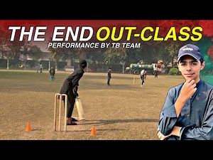 Last T20 Match mein Itni Outclass Performance by Tb Team Part 2 || THE END !!🥹