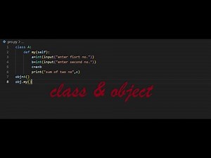 python function, class and object | #python code