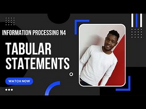 Information Processing N4 -Tabular Statements