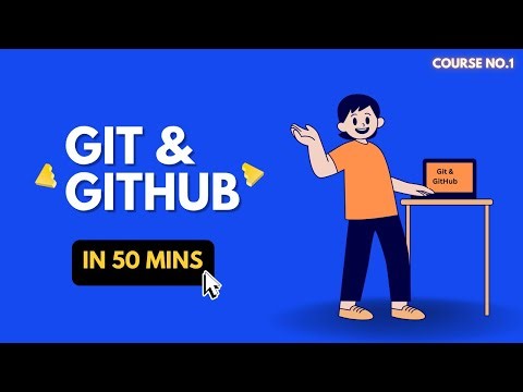 Complete Git & GitHub Crash Course | LEARN in just 50 minutes!
