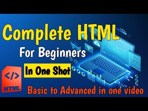 HTML Complete Guide for Beginners — All in One Video