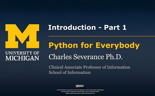 【Coursera课程】密歇根大学 | 零基础python入门 第一课 Programming for Everybody