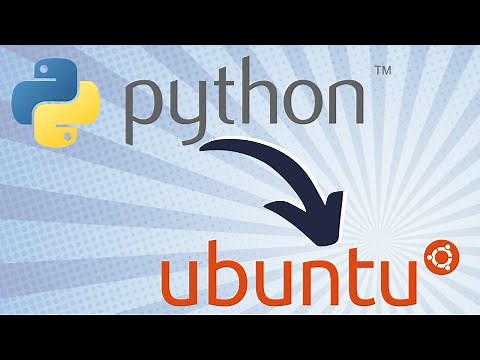 How to Install and Configure Python on Ubuntu Linux - the Complete Tutorial