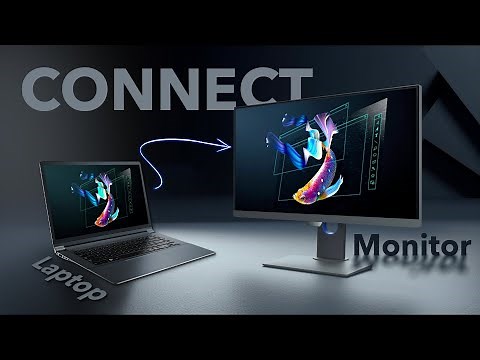 How to Connect Laptop to Monitor?