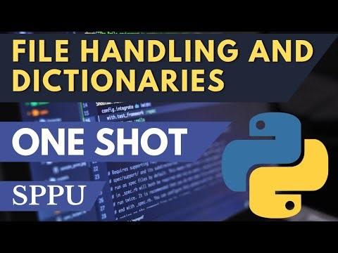 PPS Unit 4 One Shot | SPPU | File Handling and Dictionaries in Python | #python #sppu #pps