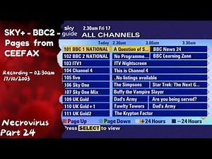 SKY+ - BBC2 - Pages from CEEFAX | 17/10/2003 | 02:30am | Necrovirus Part 24 | UK Zombie Virus
