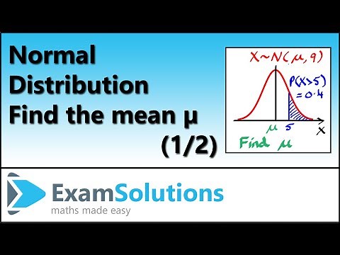 Normal Distribution | Finding the Mean µ using tables or calculator (1 of 2)