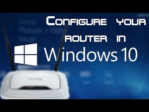 Configure Router in Windows 10