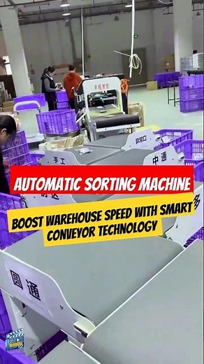 Automatic Sorting Machine- Boost Warehouse Speed with Smart Conveyor Technology