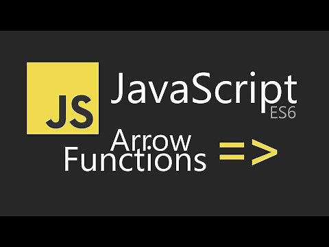 JavaScript ES6 Arrow Functions Tutorial
