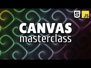 HTML Canvas DEEP DIVE