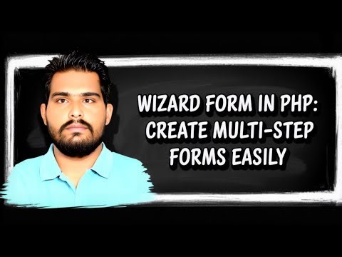 Wizard Form in PHP: Create Multi-Step Forms Easily