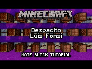 Despacito - Minecraft Note Block Tutorial