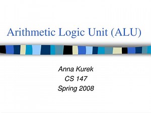 Arithmetic Logic Unit (ALU) - SlideServe