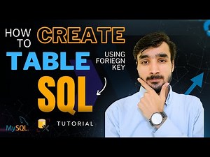 How to Create a Table with Foreign Key in SQL | Lecture 3 | SQL Crash Course (2025)