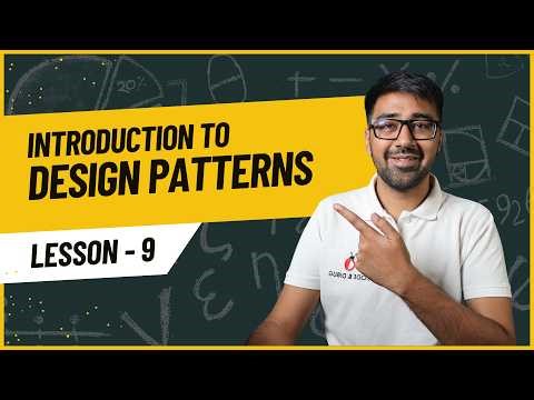 What are Design Patterns? All Types Explained in One Video | Low Level Design - Lesson 9