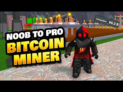 Noob to Pro in Bitcoin Miner Roblox - Making Billions