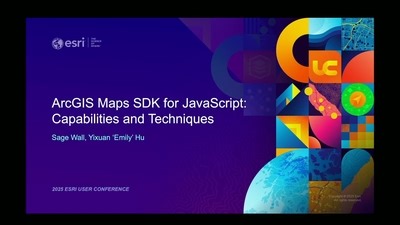 ArcGIS Maps SDK for JavaScript: Capabilities and Techniques