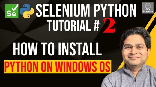 Selenium Python Tutorial #2 - How to Install Python on Windows OS | Shalini Sharma
