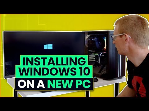 How to Install Windows 10 on a New PC