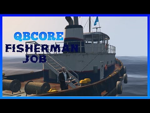 [QB-CORE] FISHERMAN JOB (FiveM Script)